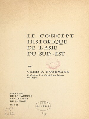 cover image of Le concept historique de l'Asie du Sud-Est